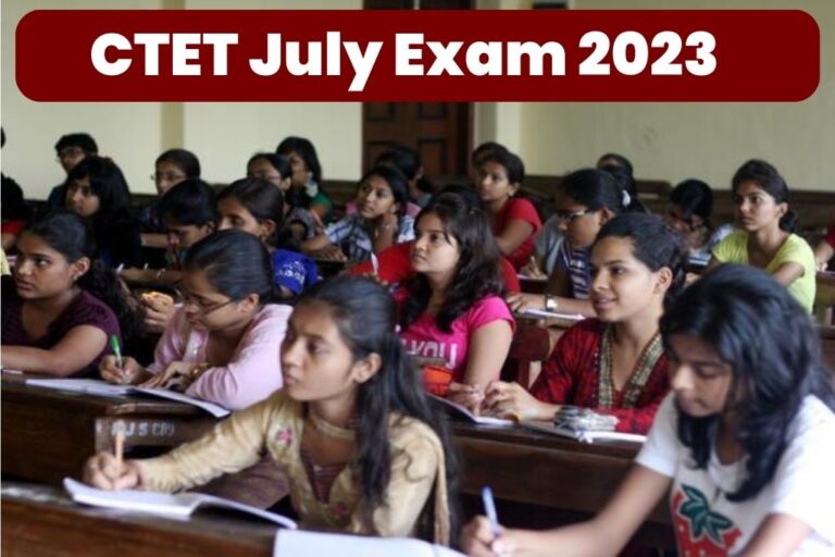 CTET July Exam 2023